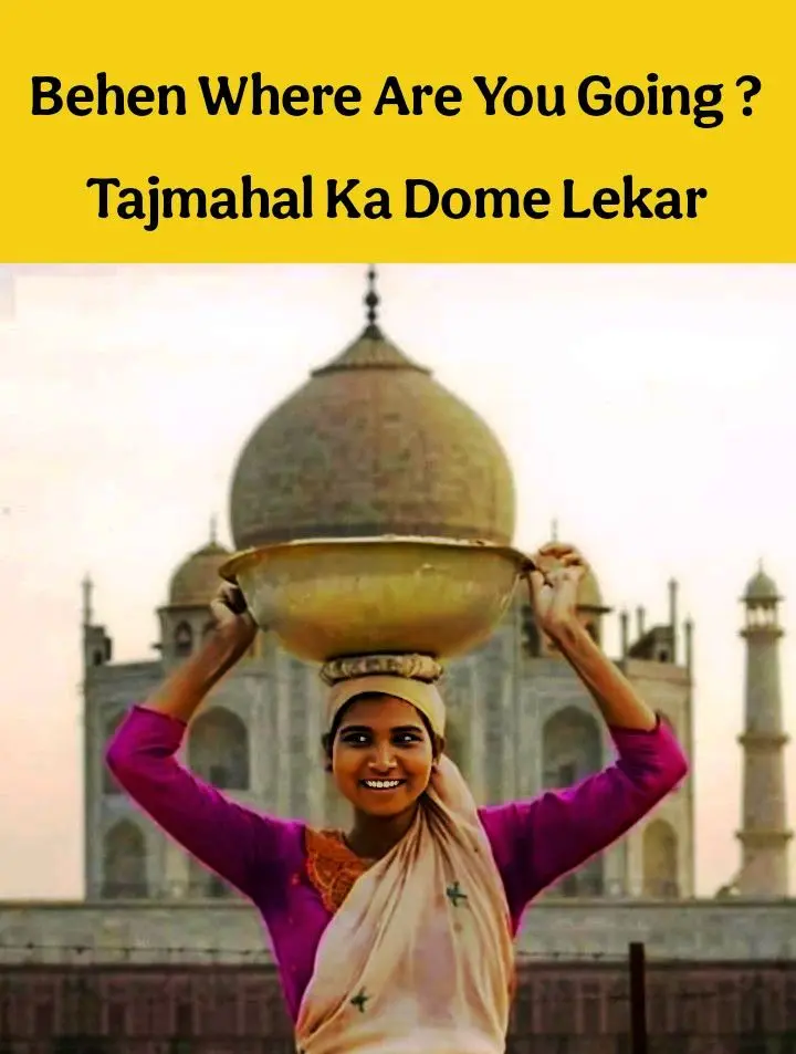MemeGetting Taj Dome👏
